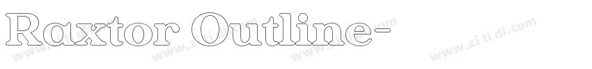 Raxtor Outline字体转换